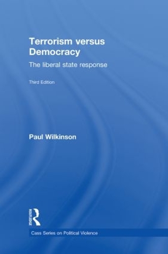 Бумажная книга «Terrorism Versus Democracy: The Liberal State Response», автор Пол Уилкинсон - фото №1