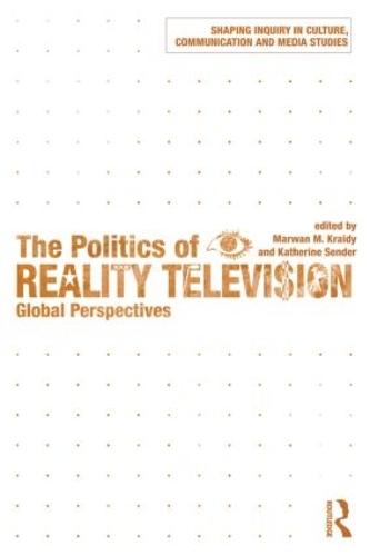 Паперова книга «The Politics of Reality Television: Global Perspectives» - фото №1
