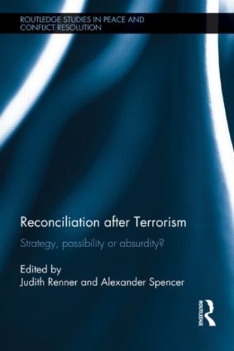 Паперова книга «Reconciliation after Terrorism: Strategy, possibility or absurdity?» - фото №1