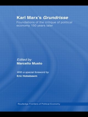 Бумажная книга «Karl Marx’s Grundrisse: Foundations of the critique of political economy 150 years later» - фото №1