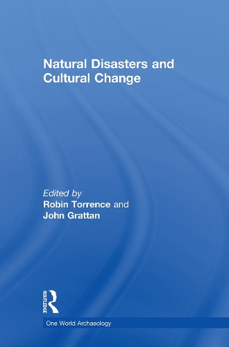Бумажная книга «Natural Disasters and Cultural Change», авторов Джон Граттан, Робин Торренс - фото №1