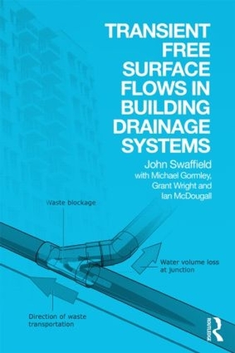Паперова книга «Transient Free Surface Flows in Building Drainage Systems», автор Джон Сваффілд - фото №1