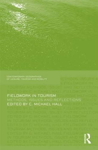 Бумажная книга «Fieldwork in Tourism: Methods, Issues and Reflections» - фото №1