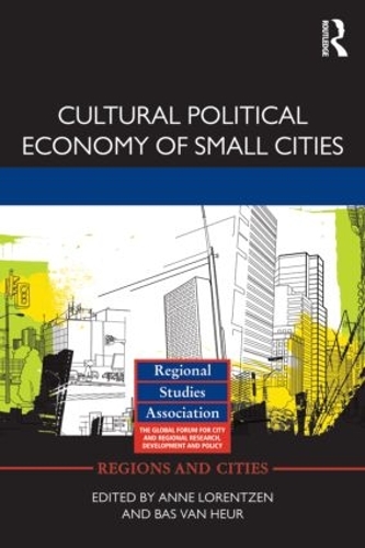 Бумажная книга «Cultural Political Economy of Small Cities» - фото №1