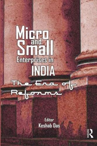 Бумажная книга «Micro and Small Enterprises in India: The Era of Reforms» - фото №1