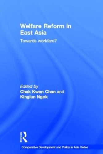 Паперова книга «Welfare Reform in East Asia: Towards Workfare» - фото №1