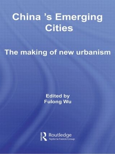 Паперова книга «China's Emerging Cities: The Making of New Urbanism» - фото №1