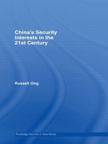 Паперова книга «China's Security Interests in the 21st Century», автор Рассел Онг - фото №1