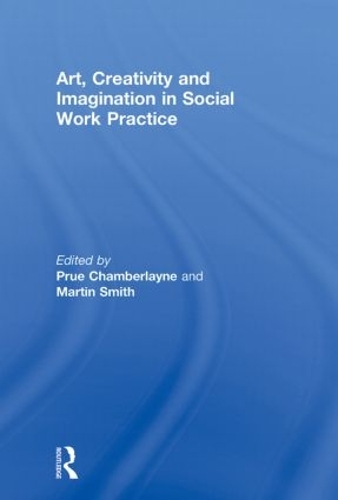 Бумажная книга «Art, Creativity and Imagination in Social Work Practice.» - фото №1