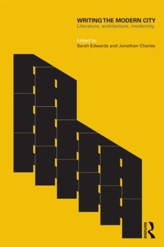 Паперова книга «Writing the Modern City: Literature, Architecture, Modernity» - фото №1