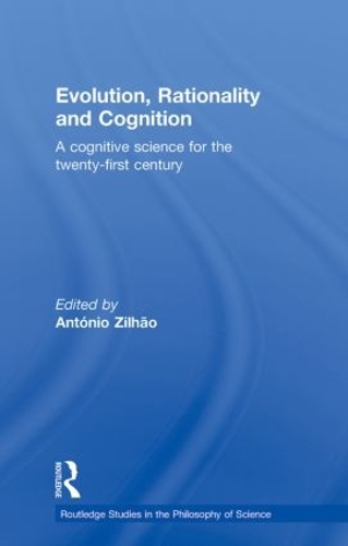 Бумажная книга «Evolution, Rationality and Cognition: A Cognitive Science for the Twenty-First Century» - фото №1