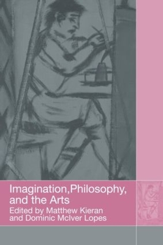 Бумажная книга «Imagination, Philosophy and the Arts» - фото №1