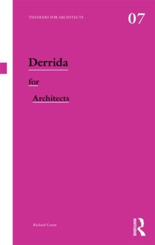 Паперова книга «Derrida for Architects», автор Річард Койн - фото №1