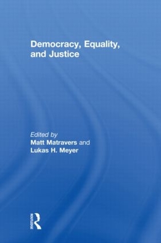 Бумажная книга «Democracy, Equality, and Justice», автор Лукас Мейер - фото №1