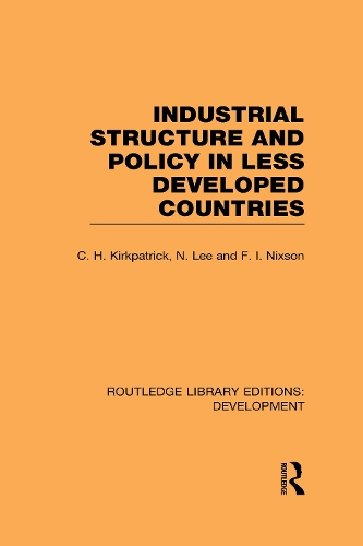 [object Object] «Industrial Structure and Policy in Less Developed Countries», авторов Колин Киркпатрик, Фред Никссон, Н. Ли - фото №1