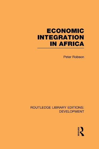 Паперова книга «Economic Integration in Africa», автор Пітер Робсон - фото №1
