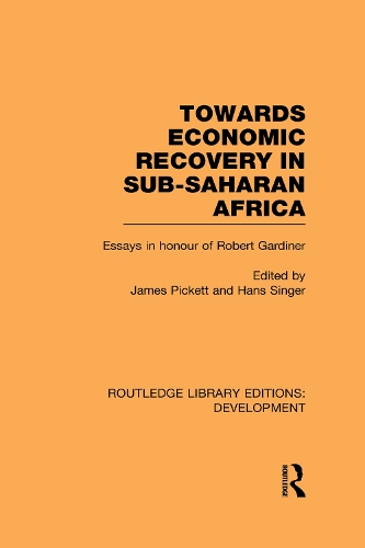 Бумажная книга «Towards Economic Recovery in Sub-Saharan Africa: Essays in Honour of Robert Gardiner» - фото №1