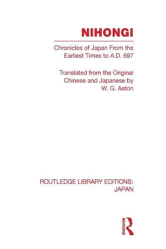 Бумажная книга «Nihongi: Chronicles of Japan From the Earliest Times to A D 697» - фото №1