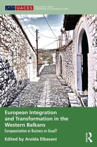 Бумажная книга «European Integration and Transformation in the Western Balkans: Europeanization or Business as Usual?» - фото №1