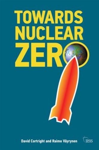 Паперова книга «Towards Nuclear Zero», автор Раймо Вайрінен - фото №1