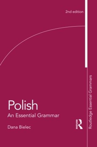 Бумажная книга «Polish: An Essential Grammar», автор Дана Билек - фото №1