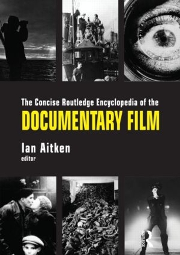 Бумажная книга «The Concise Routledge Encyclopedia of the Documentary Film» - фото №1