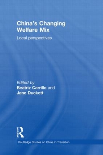 Бумажная книга «China's Changing Welfare Mix: Local Perspectives» - фото №1