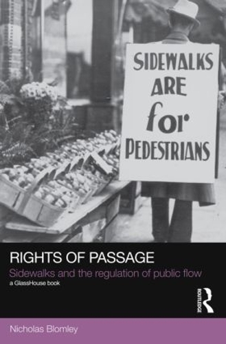 Бумажная книга «Rights of Passage: Sidewalks and the Regulation of Public Flow», автор Николас Бломли - фото №1