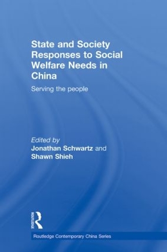 Паперова книга «State and Society Responses to Social Welfare Needs in China: Serving the people» - фото №1