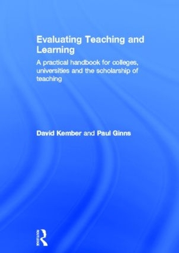 Бумажная книга «Evaluating Teaching and Learning: A practical handbook for colleges, universities and the scholarship of teaching», авторов Дэвид Кембер, Пол Гиннс - фото №1