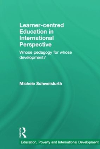 Паперова книга «Learner-centred Education in International Perspective: Whose pedagogy for whose development?», автор Мішель Швайсфурт - фото №1