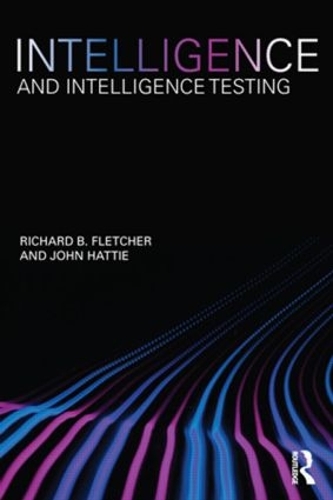 Паперова книга «Intelligence and Intelligence Testing», авторів Джон Хетті, Річард Флетчер - фото №1