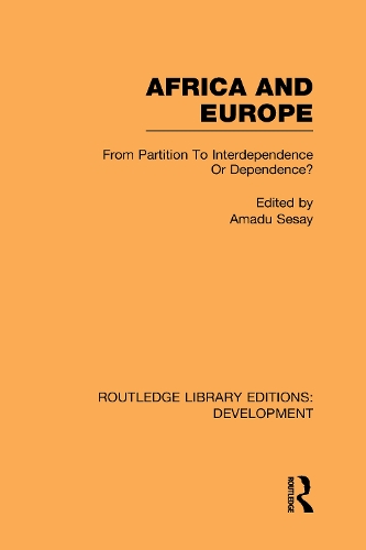Бумажная книга «Africa and Europe: From Partition to Independence or Dependence?» - фото №1