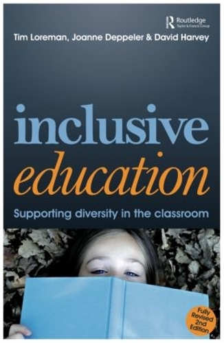 Паперова книга «Inclusive Education: A Practical Guide to Supporting Diversity in the Classroom», авторів Джоанна Деппелер, Тім Лореман - фото №1