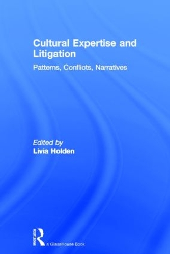 Паперова книга «Cultural Expertise and Litigation: Patterns, Conflicts, Narratives» - фото №1