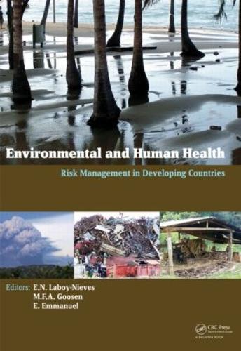 Паперова книга «Environmental and Human Health: Risk Management in Developing Countries» - фото №1