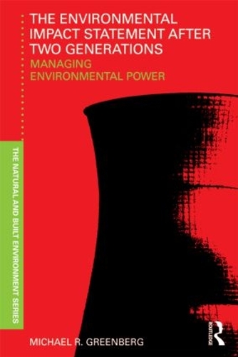 Паперова книга «The Environmental Impact Statement After Two Generations: Managing Environmental Power», автор Майкл Грінберг - фото №1