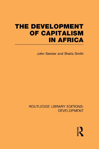 Бумажная книга «The Development of Capitalism in Africa», авторов Джон Сендер, Шейла Смит - фото №1