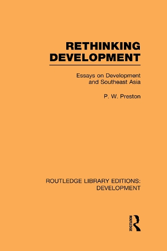 Паперова книга «Rethinking Development: Essays on Development and Southeast Asia», автор Пітер Престон - фото №1