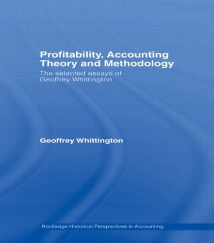 Бумажная книга «Profitability, Accounting Theory and Methodology: The Selected Essays of Geoffrey Whittington», автор Джеффри Уиттингтон - фото №1