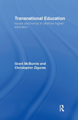 Бумажная книга «Transnational Education: Issues and Trends in Offshore Higher Education», авторов Кристофер Зигурас, Грант Макберни - фото №1