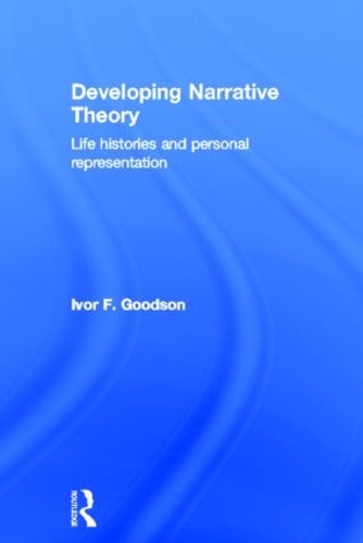 Бумажная книга «Developing Narrative Theory: Life Histories and Personal Representation», автор Айвор Ф. Гудсон - фото №1
