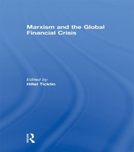 Бумажная книга «Marxism and the Global Financial Crisis» - фото №1