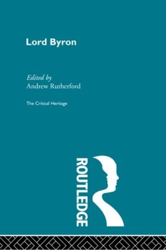 Бумажная книга «Lord Byron: The Critical Heritage» - фото №1