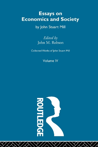 Бумажная книга «Collected Works of John Stuart Mill: IV. Essays on Economics and Society Vol A» - фото №1