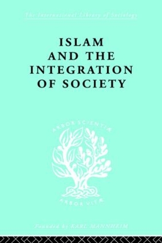 Паперова книга «Islam and the Integration of Society», автор В. Монтгомері Ватт - фото №1