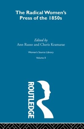 Бумажная книга «The Radical Women's Press of the 1850's», авторов Энн Руссо, Черис Крамаре - фото №1