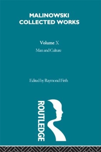 Паперова книга «Man and Culture: An Evaluation of the Work of Malinowski [1957]», автор Броніслав Маліновські - фото №1