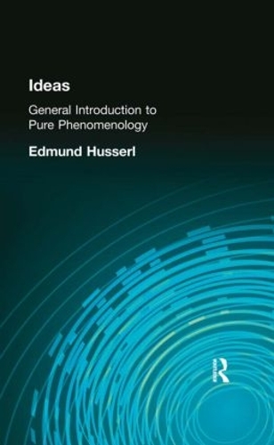 Бумажная книга «Ideas: General Introduction to Pure Phenomenology», автор Эдмунд Гуссерль - фото №1