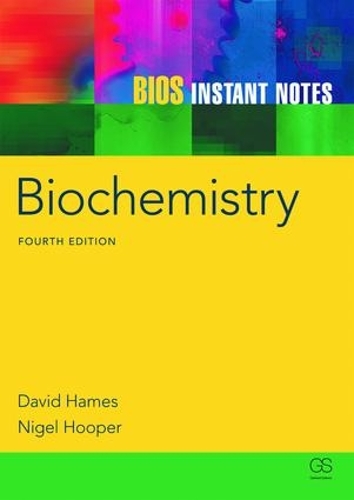 [object Object] «BIOS Instant Notes in Biochemistry», авторів Девід Хеймс, Найджел Хупер - фото №1